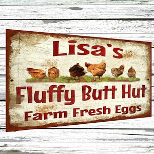9"x12" Personalized Fluffy Butt Hut Farm Fresh Eggs Funny Hen House Chicken Coop Metal Aluminum Tin Sign Blackwater Trading Homestead Plaque
