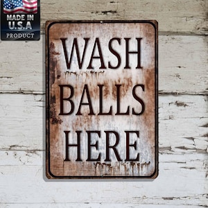 Wash Balls Here Funny Golf Man Cave Workshop Bathroom Rustic Aluminum Metal 9&quot;x12&quot; Door Wreath SIGN Golfing Wall Hanging Plaque Golfer Gift