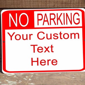 Personalized 9&quot;x12&quot; No Parking Your Custom Text Novelty Aluminum Metal Driveway Garage Yard Sign Plaque Made In The USA