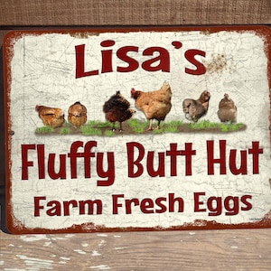 9&quot;x12&quot; Personalized Fluffy Butt Hut Farm Fresh Eggs Funny Hen House Chicken Coop Metal Aluminum Tin Sign Blackwater Trading Homestead Plaque