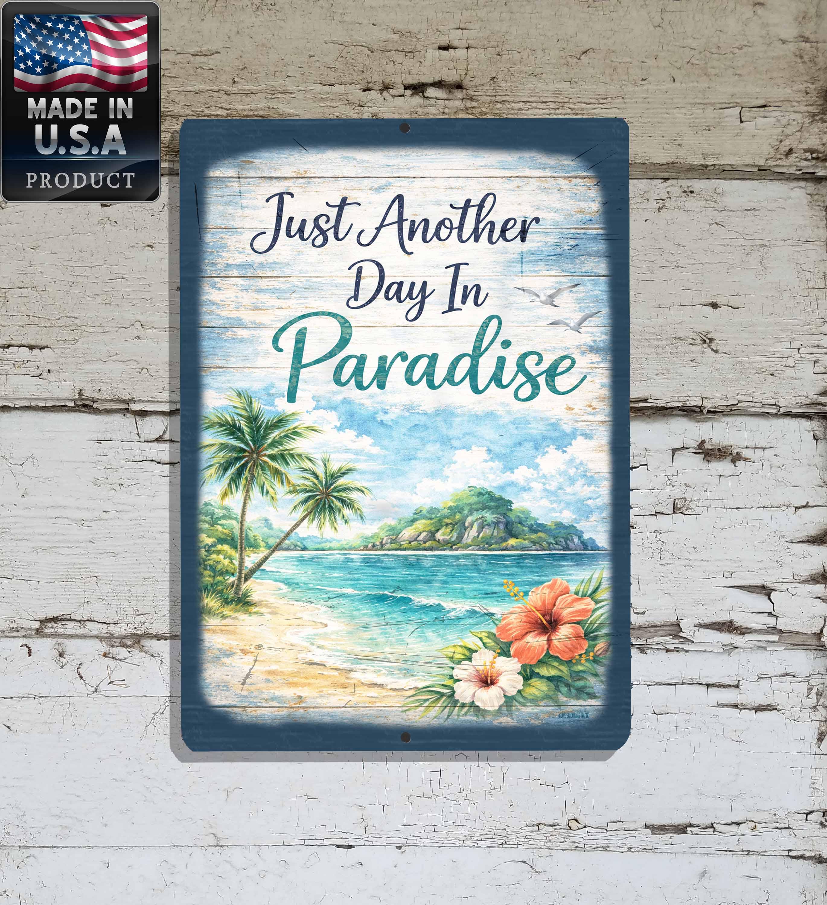 Another Day in Paradise Sign - Etsy