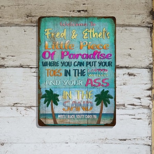 Personalized Toes In Water Ass In Sand Piece Of Paradise Custom Location 9"x12" Tropical Beach Metal Door Wreath SIGN Wall Hanging Plaque
