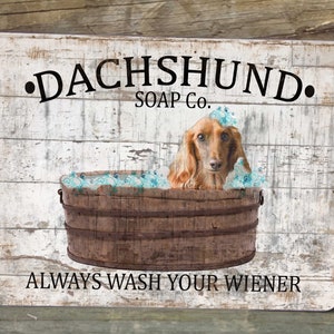 Brown Long Hair Dachshund Soap Company Always Wash Your Bathroom Aluminum Metal Door Wreath 9&quot;x12&quot; SIGN Bath Wall Hanging Plaque