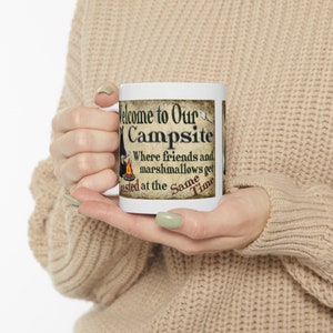 Black Bear Welcome to Our Campsite Where Friends and Marshmallows Get Toasted at the Same Time Camper Camping Ceramic Coffee Cup Mug 11oz