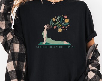 Floral Yoga T-Shirt: Stretch Breathe Repeat, Mindfulness Graphic Tee