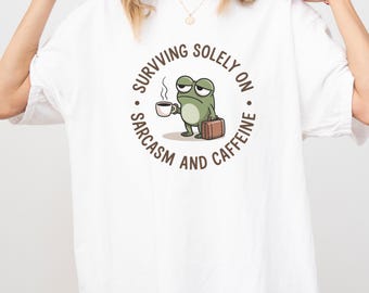 Sarcasm Frog Graphic T-Shirt: Funny Coffee Lover Tee