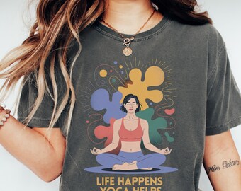 Life Happens Yoga Helps T-Shirt, Yoga Meditation Graphic Tee, Cotton Unisex Shirt
