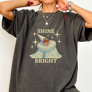 Shine Bright Clown Graphic T-Shirt | Whimsical Vintage Circus Shirt | Funny Positive Retro Tee | Joyful Cute Aesthetic Gift