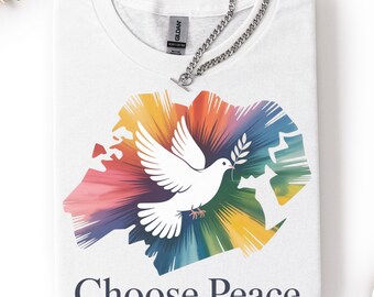 Choose Peace Dove Shirt, Anti War Statement Tee, Olive Branch Harmony Symbol