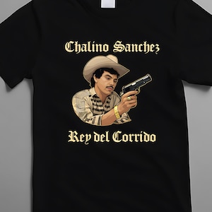 Chalino Sanchez T-Shirt - &quot;Rey del Corrido&quot; Vintage Graphic Tee, Chalino Shirt, Dad Gift, Mexican Shirt, Mexican Dad Gift, Chalino
