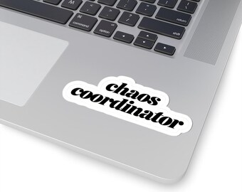 Coordinador del Caos - Pegatinas troqueladas - Divertidas y originales, pegatinas para portátiles, botellas de agua, regalos y recuerdos de fiesta
