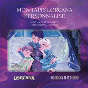 Personnalisation tapis de jeux avec votre carte préférée - Lorcana TCG.