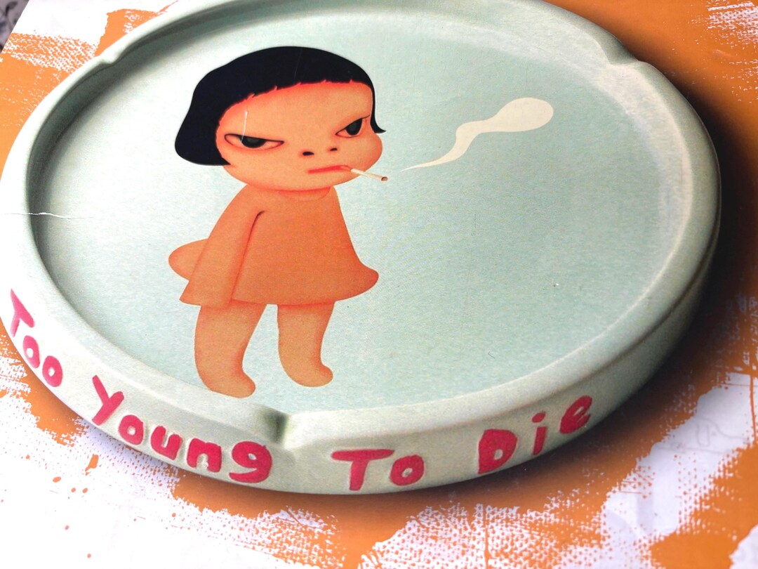 奈良美智 “Too young to die” ash tray Yoshitomo Nara Ceramic Ashtray: 