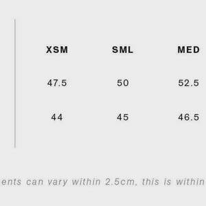 May include: A white chart displays garment measurements in centimeters. The chart includes body width and length measurements for sizes XSM, SML, MED, LRG, and XLG. The body width measurements range from 47.5 cm to 57.5 cm.