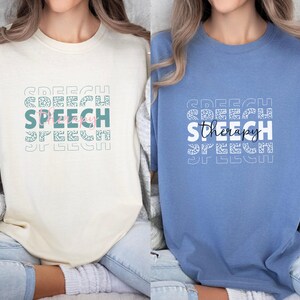Speech Therapy Shirt Gift for SLP, Speech Language Pathologist Grad, Speech Therapy Shirt, SLP Shirt, Speech Language Pathologist Shirt