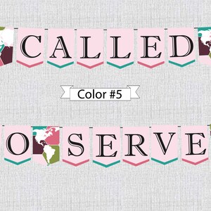 K&ouml;nnte beinhalten: Rosa Banner mit den Worten "CALLED TO SERVE" in schwarzen Buchstaben. Jeder Buchstabe befindet sich auf einem separaten Banner mit einem Weltkarten-Design im Hintergrund. Das Banner ist mit t&uuml;rkisfarbenen und rosafarbenen Akzenten verziert.