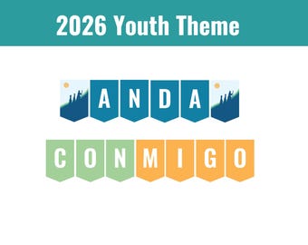 SUD Lema 2026 "Anda Conmigo", 2026 Youth Theme Walk With Me Banner in Spanish, LDS young women and men mutual new theme