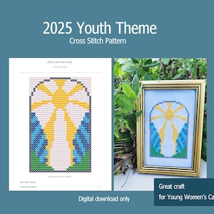 2025 Youth Theme cross stitch pattern, lds youth theme, girls camp, yw camp, girls camp project, youth theme craft, Look Unto Christ craft