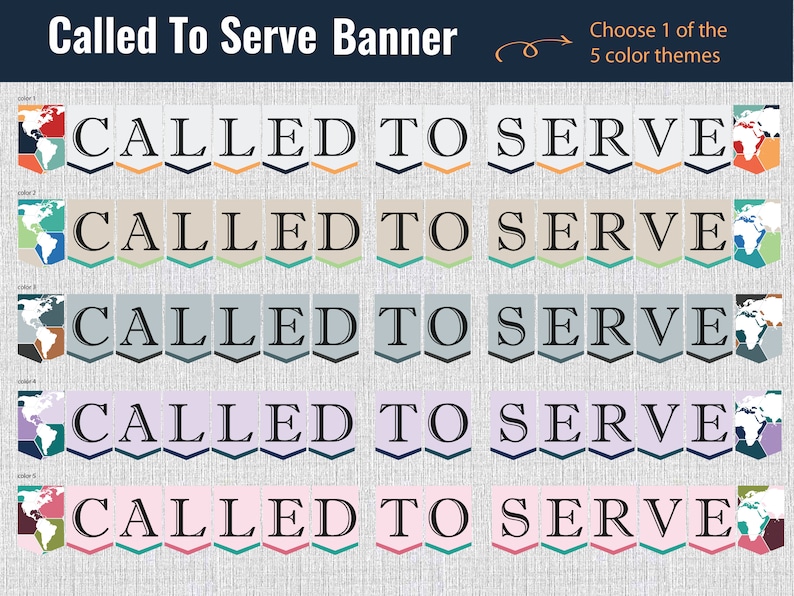 K&ouml;nnte beinhalten: F&uuml;nf verschiedene Farbschemata f&uuml;r ein druckbares Banner mit dem Text "Called to Serve". Jedes Schema zeigt eine Weltkarte mit unterschiedlich farbigen Kontinenten und ein schwarz-wei&szlig;es Banner mit dem Text "Called to Serve".