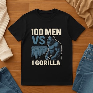 100 Men vs 1 Gorilla T-Shirt – Funny Meme Tee, Viral Gorilla Fight Shirt, Trendy Graphic Tee Unisex Novelty Gorilla Shirt Gift