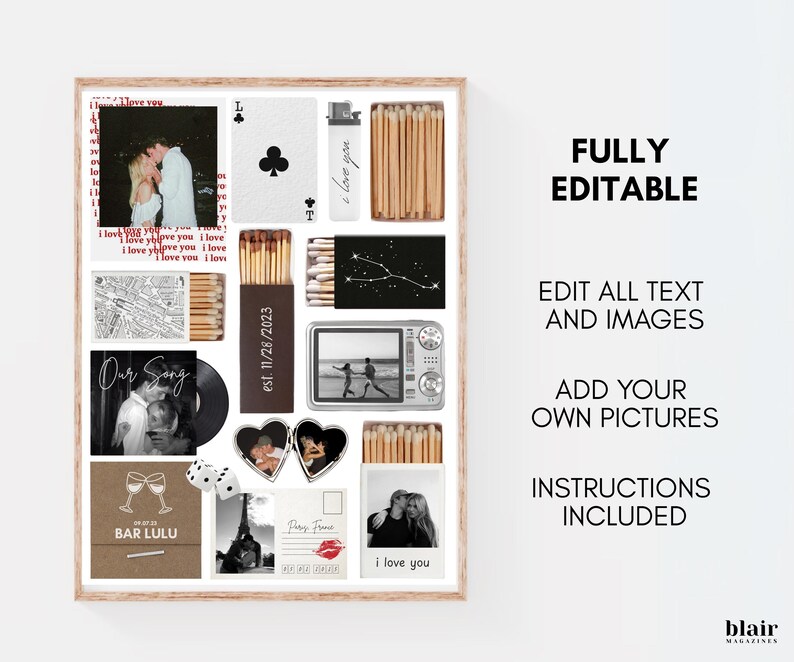 May include: A framed collage with various black and white photos, a playing card, a lighter with "I love you" text, and matchboxes. The collage includes the text "Our Song", "est. 11/28/2023", "BAR LULU", and "Paris, France". The words "FULLY EDITABLE" are also visible.