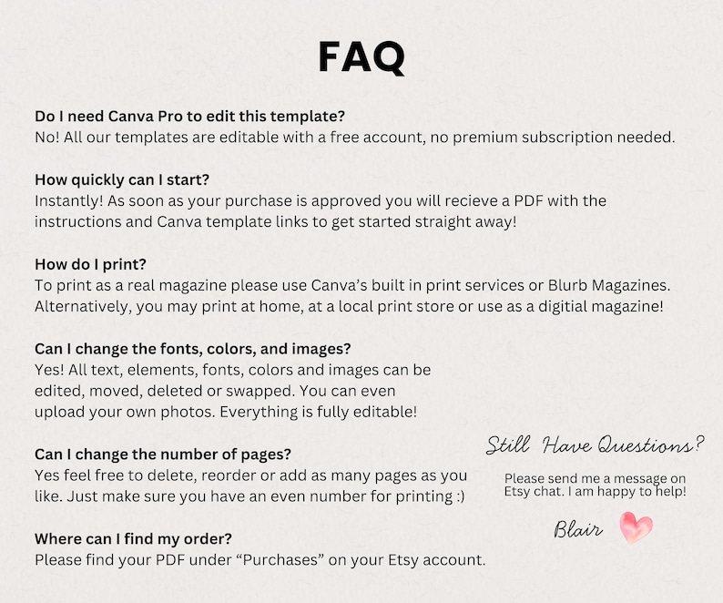 May include: A beige FAQ sheet with black text. The text answers questions about editing a template, starting, printing, changing fonts, colors, images, and page numbers. The sheet also includes contact information.