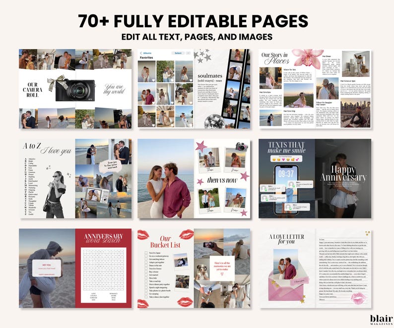 May include: A layout of editable pages with the text "70+ FULLY EDITABLE PAGES" and "EDIT ALL TEXT, PAGES, AND IMAGES". The pages include photos, text, and graphics, with themes like "Our Camera Roll", "Soulmates", and "Happy Anniversary".