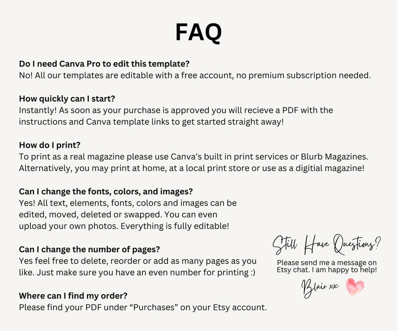 Puede incluir: Un documento color crema con el encabezado "FAQ" y varias preguntas y respuestas sobre una plantilla. El texto incluye informaci&oacute;n sobre edici&oacute;n, impresi&oacute;n y cambio de elementos. El documento tambi&eacute;n incluye el texto "Still Have Questions?" y una firma.