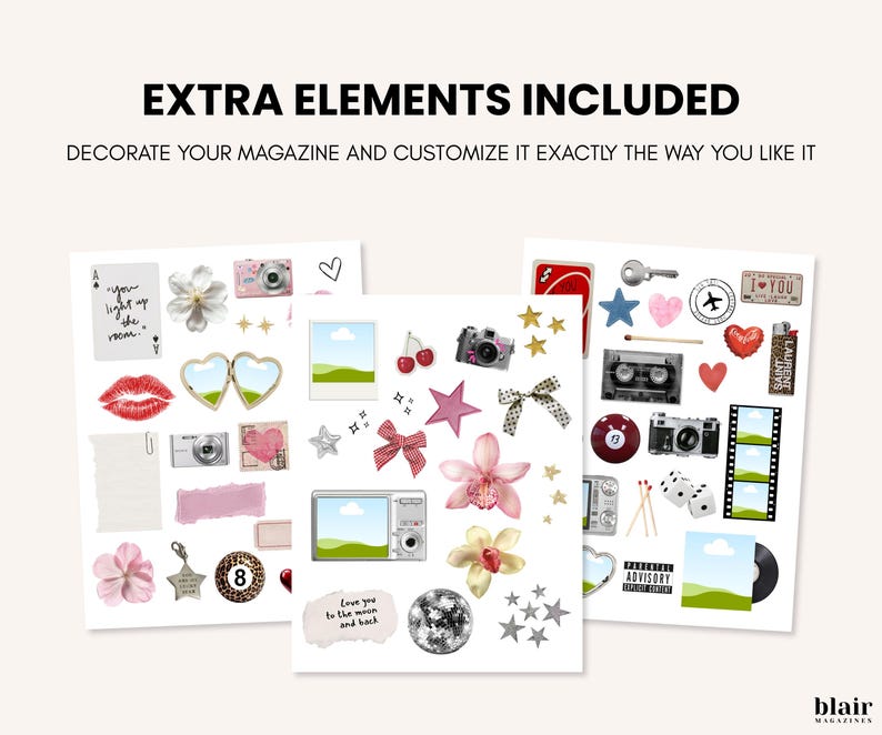 May include: A collection of decorative stickers with various designs, including cameras, flowers, hearts, stars, and text. The text includes "EXTRA ELEMENTS INCLUDED" and "DECORATE YOUR MAGAZINE AND CUSTOMIZE IT EXACTLY THE WAY YOU LIKE IT".