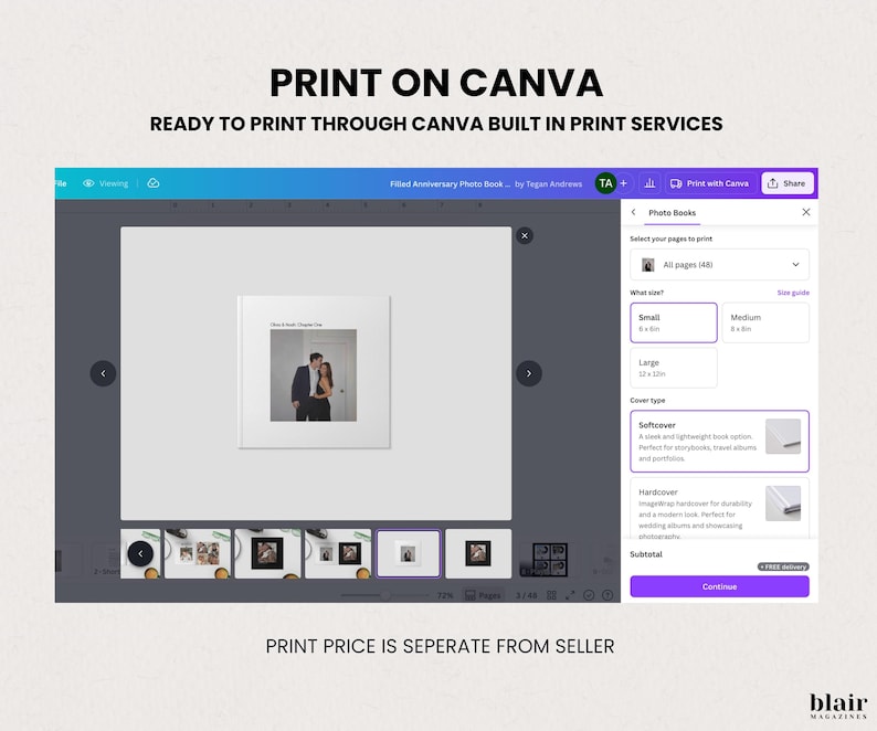 May include: A screenshot of a Canva interface showing a photo book design. The interface highlights size options: Small (6x6 in), Medium (8x8 in), and Large (12x12 in). The cover type options are Softcover and Hardcover. Text on the screen reads "PRINT ON CANVA".
