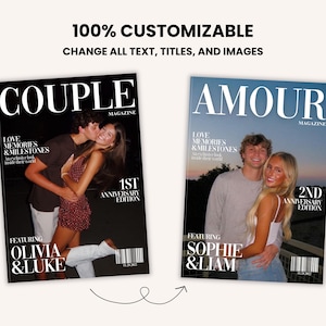 May include: Two magazine covers with couples on them. The left cover says "COUPLE MAGAZINE" and features a couple with the text "1ST ANNIVERSARY EDITION" and "OLIVIA & LUKE". The right cover says "AMOUR MAGAZINE" with the text "2ND ANNIVERSARY EDITION" and "SOPHIE & LIAM".