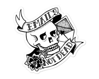 Email's Not Dead Sticker