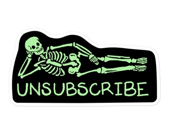 Unsubscribe Skeleton Sticker