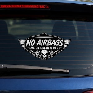 No Airbags We Die Like Real Men Sticker | Funny Skull Piston Vinyl Decal for Men | Waterproof Biker Helmet Graphic | Mechanic Toolbox Joke