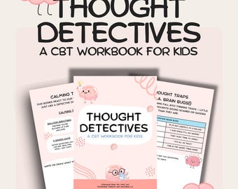 Thought Detectives | CBT Workbook for Kids | Printable Therapy Worksheets | Counseling Activities for Child Therapists