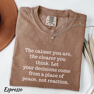 T-shirt motivant avec texte Comfort Colors®, chemise motivante du lundi, chemise citation inspirante, chemise santé mentale, chemise positive, chemise gentillesse