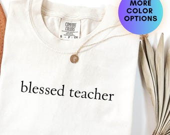 Camiseta "Maestra Bendecida", Camiseta Cristiana para Maestros, Regalo para Maestros con Base en la Fe, Linda Camiseta Minimalista de Agradecimiento a los Maestros para Mujeres, Enseñanza