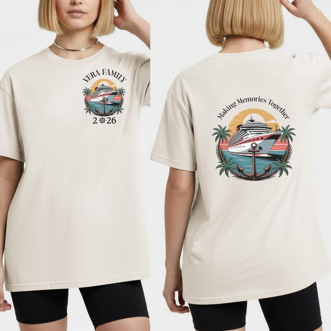 Personalized Family Cruise 2026 Shirt Comfort Colors®, Making Memories ...