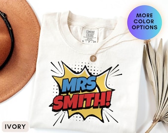 Camiseta de Super Profesor, Camiseta de Profesor con diseño de cómic personalizada, Camiseta de Profesor con apellido personalizado, Regalo de Profesor de Superhéroe Pop Art, Profesor/a Sra. Sr.