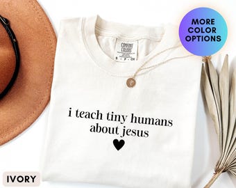 Camiseta "Enseño a los pequeños humanos sobre Jesús", camiseta para maestros cristianos, regalo para maestros de escuela dominical, camiseta para maestros de fe.