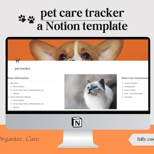 Peut inclure: Un écran d'ordinateur affiche un modèle Notion de suivi des soins pour animaux de compagnie. L'écran montre une image de chien et de chat, avec des sections pour les informations sur le gardien et les instructions de soins. Le texte comprend "pet care tracker a Notion template".