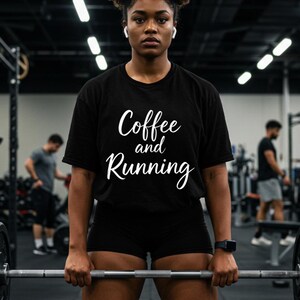 Coffee and Running Shirt Marathon Gift Runner Shirt Runner Gift Running Shirt Jogging Shirt Running Graphic Tee Funny Running Tee