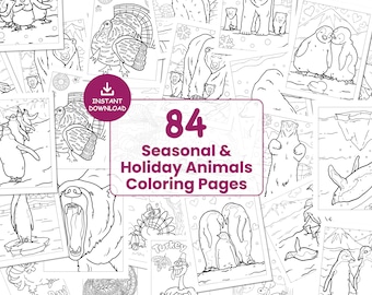 Seasonal & Holiday Animals Coloring Pages Bundle | 84 Printable Sheets | Kids Activity Sheets | Kindergarten and Preschool Worksheets #162