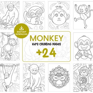 May include: A collection of black and white monkey-themed coloring pages for kids. The pages feature various monkey illustrations in different poses, with the text "MONKEY Kid's coloring pages +24" in a yellow and green font.