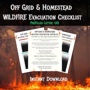 Könnte beinhalten: Digitaler Download der "Off Grid & Homestead Wildfire Evacuation Checklist". Das Bild zeigt drei Checklisten mit Überschriften und Text, darunter "Pre-filled Letter + A4" und "Instant Download". Der Hintergrund zeigt einen Waldbrand.