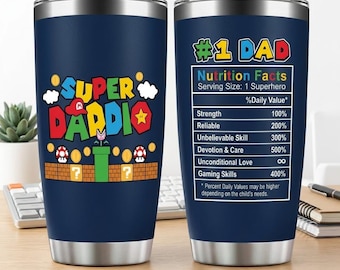 Gift for Dad 20oz Tumbler, Super Daddio Travel Mug, Funny Dad Nutrition Facts Cup, Fathers Day Birthday Christmas Gift