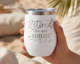 Retired Free and Stainless Steel Wine Tumbler (12oz)