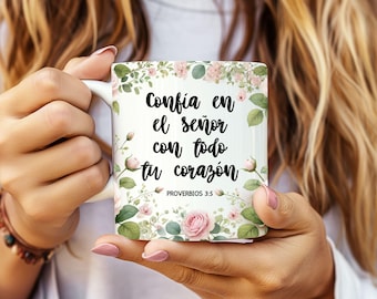Verset de la Bible espagnol Mug Wrap pour sublimation, Confía En El Señor Con Todo Tu Corazón Mug PNG, Proverbes 3:5 Mug 11/15 oz, PNG espagnol