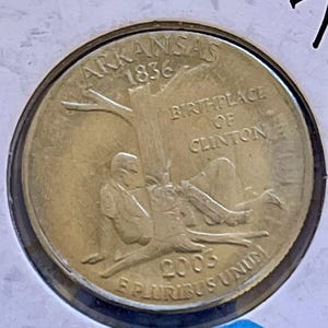 Arkansas 2003 Clinton Birthplace Gag Quarter - Funny Political Parody Coin Novelty Gift