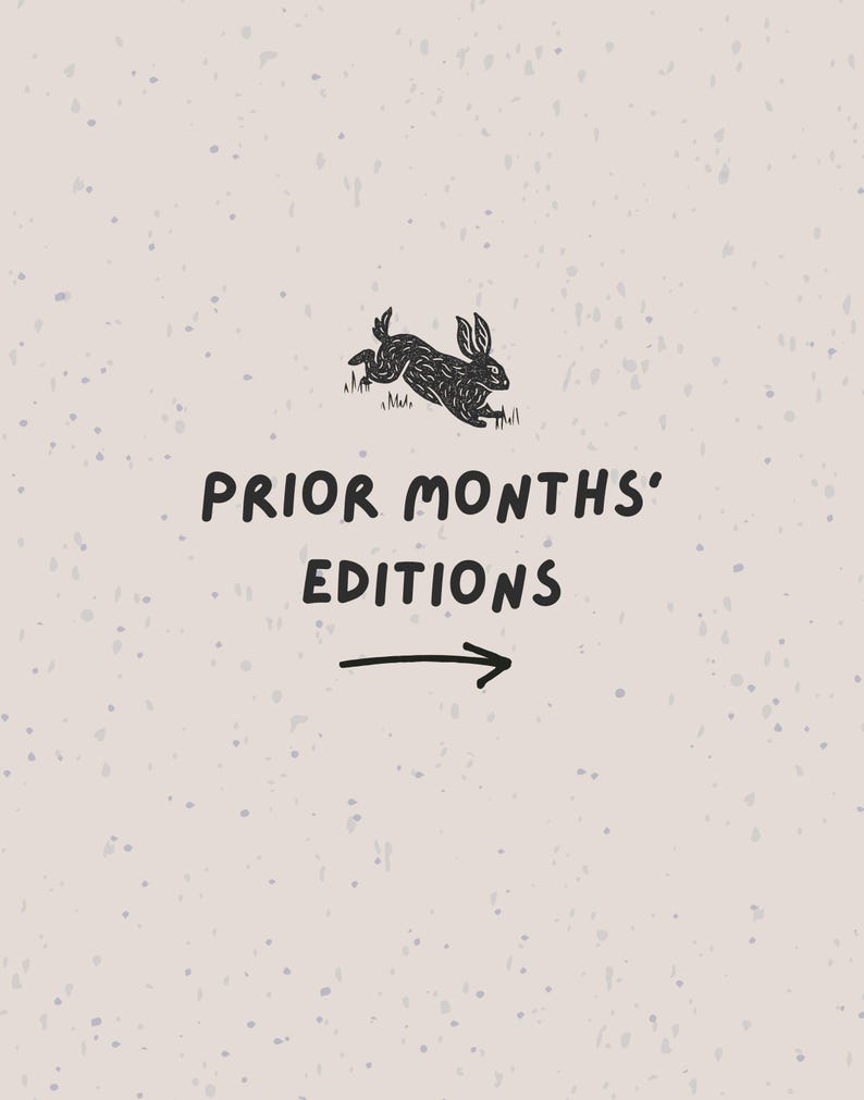 May include: A beige background with a black illustration of a rabbit leaping over grass. The text "PRIOR MONTHS' EDITIONS" is below the rabbit, with an arrow pointing right.